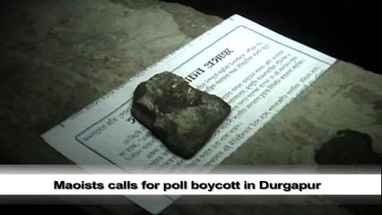 Maoists calls for poll boycott in Durgapur