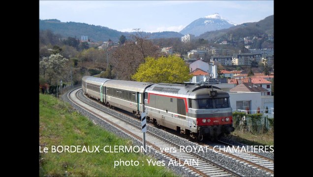 LE VENTADOUR, INTERCITES 4591 & 4492 CLERMONT-Fd BORDEAUX CLERMONT.