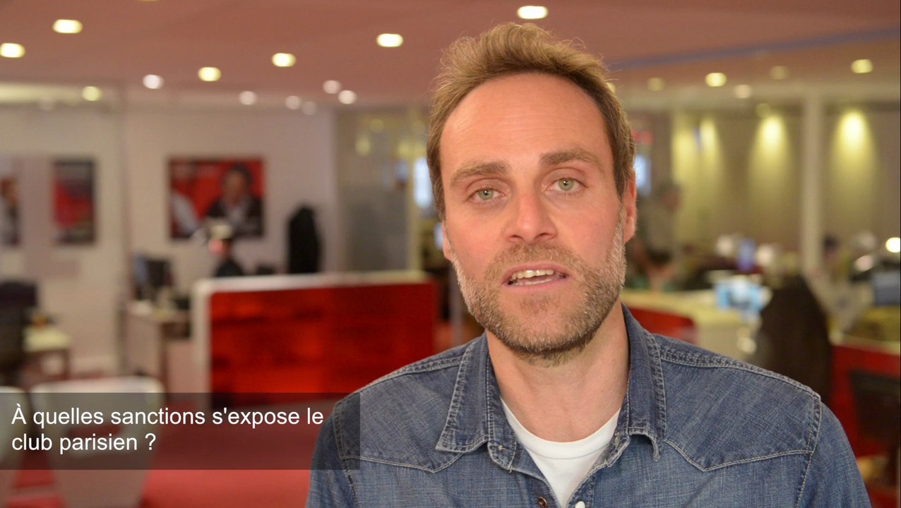 Eclairage Vidéo : L'application du fair-play financier pour le PSG