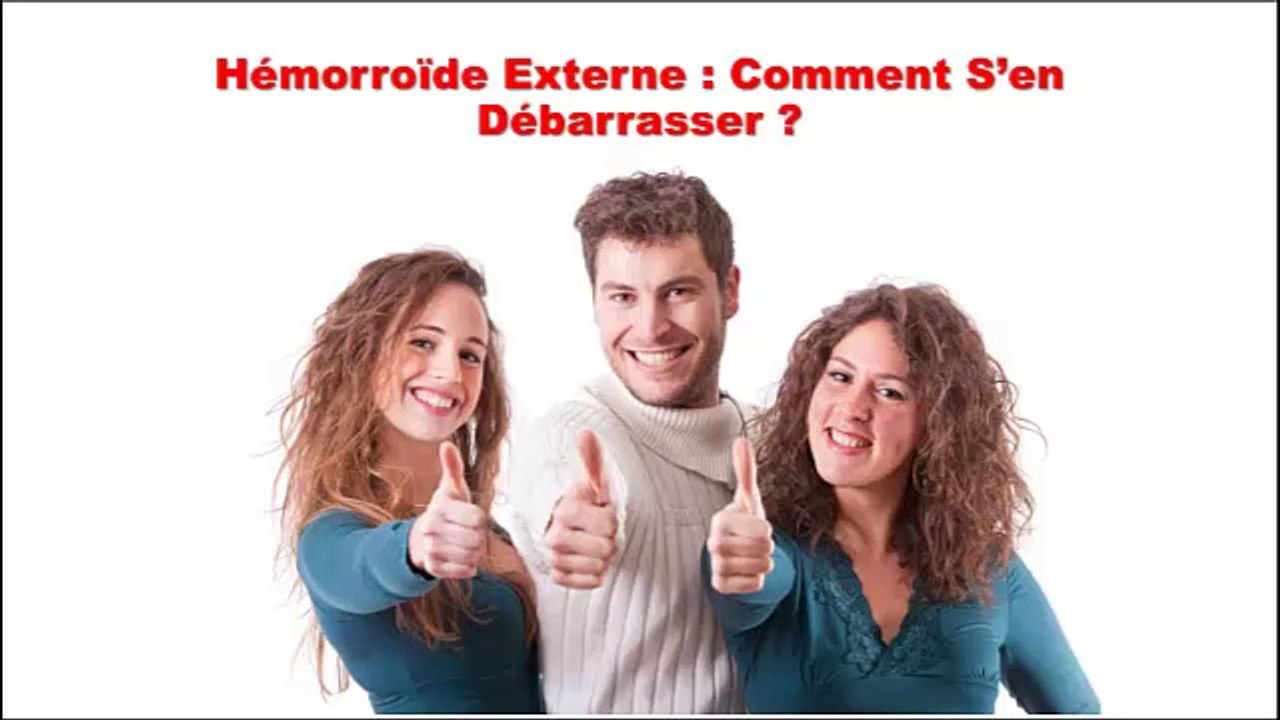 Traitement Hemoroide, Traitement Hemorroide, Soigner Hemorroides Externes, Soigner Hémorroïdes