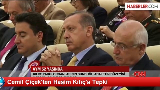 Cemil Çiçek'ten Haşim Kılıç'a Tepki