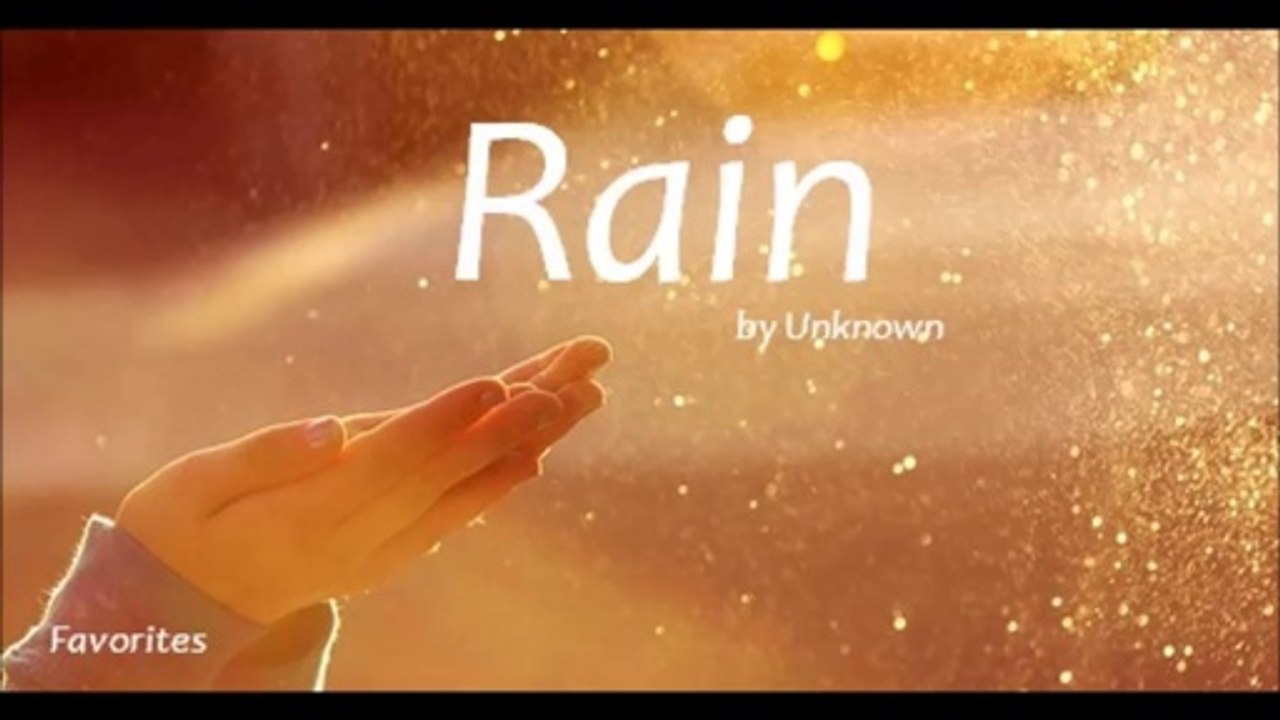 Rain by Unknown (Not Full - Favorites)