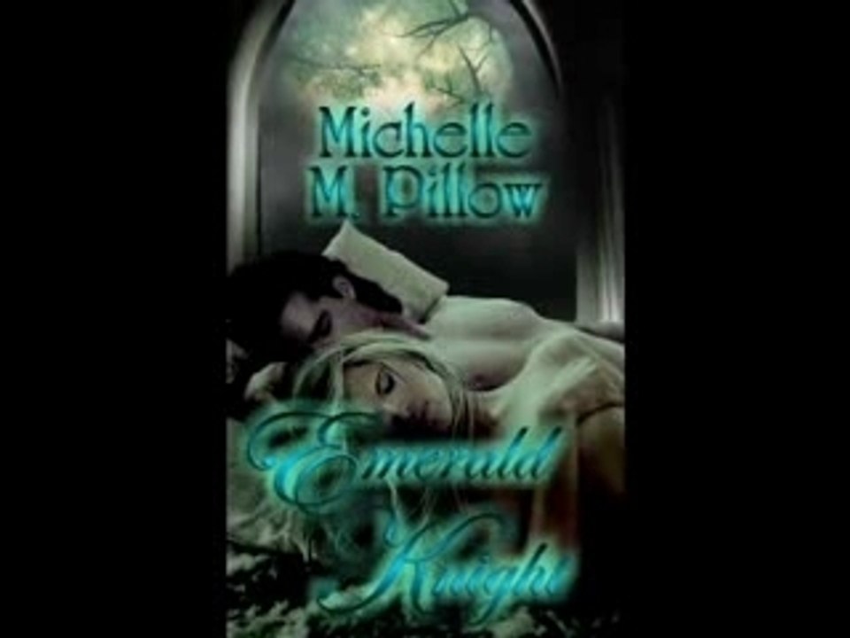 Emerald Knight by Michelle M Pillow