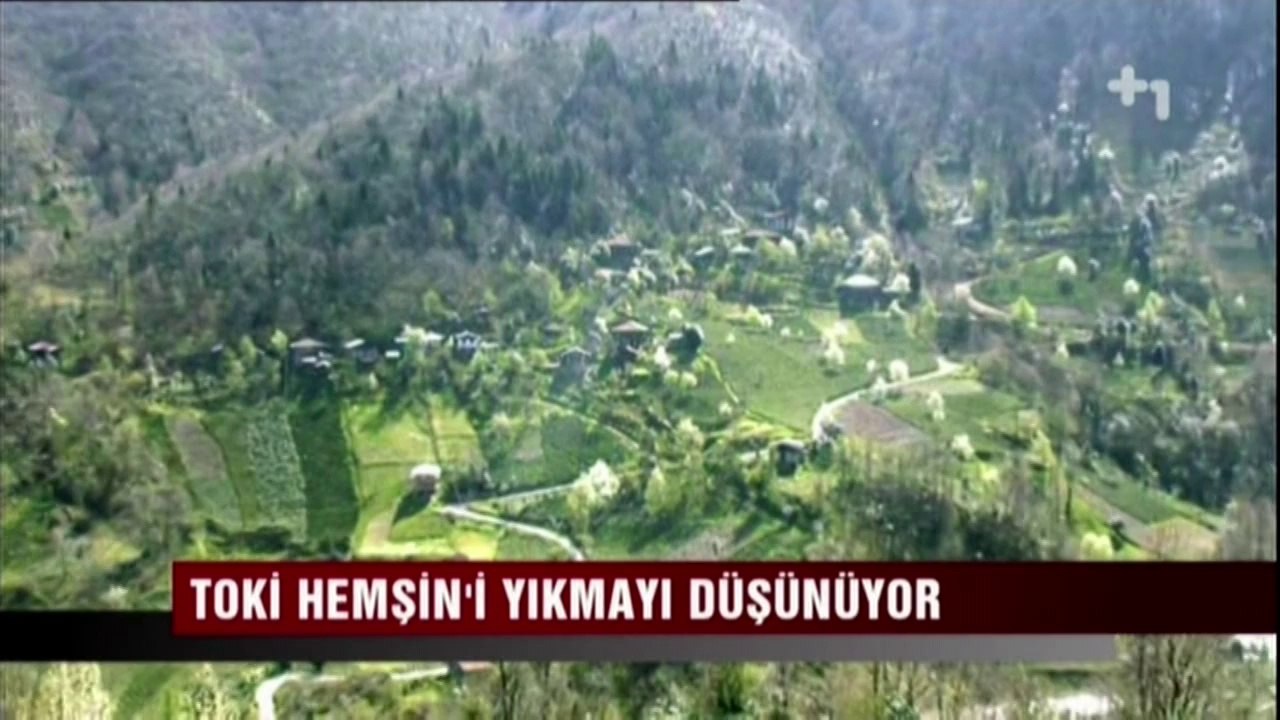 TOKİ Hemşin'i yıkmayı düşünüyor - Canlı Gaste