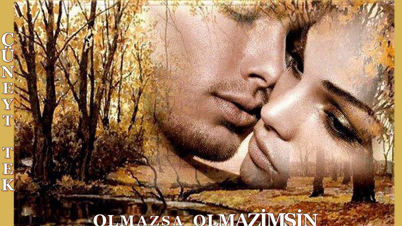Cüneyt Tek-Olmazsa olmazımsın(kursun)