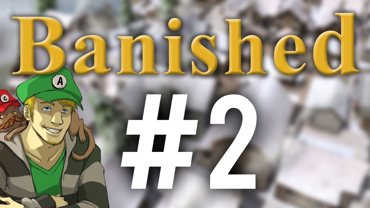 Banished Part 2 - Graveyard