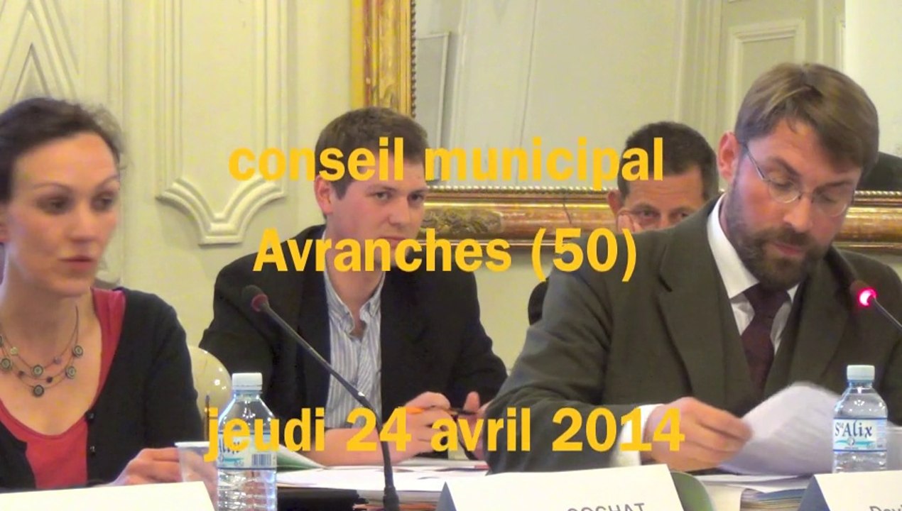 conseil municipal à Avranches le 24 avril 2014 : élections membres de commissions et conseils d'administration