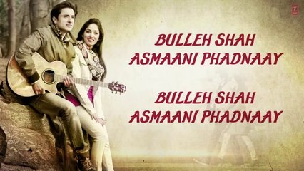 Chal buleya (Ali Zafar)