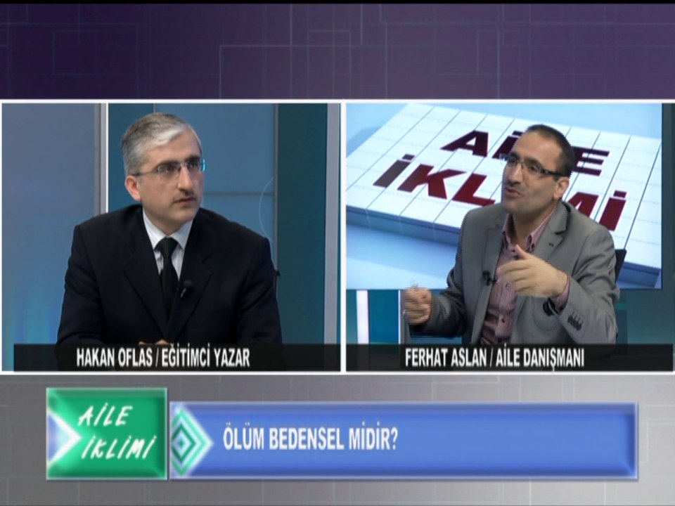 Ölüm Elbise Değiştirmektir - Aile Danışamanı - Ferhat ASLAN