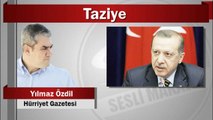 Yılmaz Özdil : Taziye