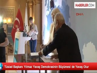 TÜSİAD: Yavaş Demokrasinin Büyümesi de Yavaş Olur