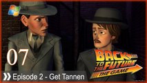 Back to The Future (The Game) - Pt.7 [Episode 2 - Get Tannen]