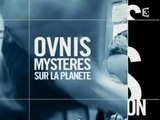 Pièces à conviction: OVNIS Mystères sur la planète  1/3