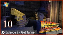 Back to The Future (The Game) - Pt.10 [Episode 2 - Get Tannen]