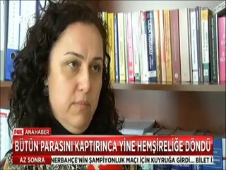 4 Milyon Dolarını kaptırınca yeniden hemşireliğe döndü