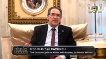 Birlik Zamanı - 29. Bölüm - Prof. Dr. Orhan Kavuncu, Türk Ocakları Eğitim ve Kültür Vakfı Başkanı, 20, Dönem BBP Milletvekili