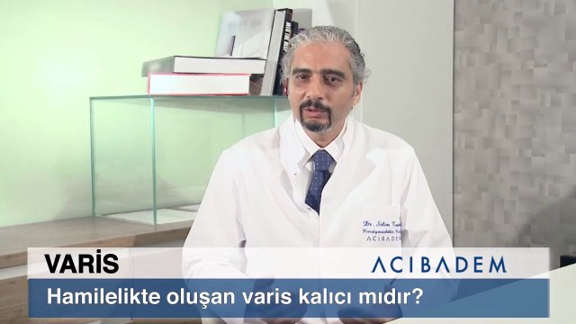 Hamilelikte oluşan varis kalıcı mıdır?