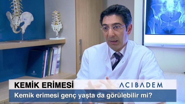 Kemik erimesi genç yaşta da görülebilir mi?