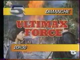 ▶ ULTIMAX FORCE (bande-annonce LA 5) - YouTube_1