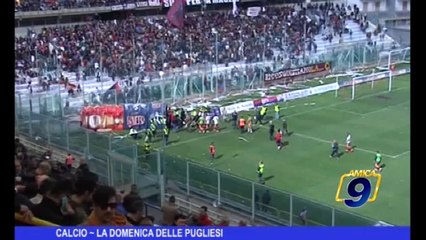 Calcio | Anteprima - La domenica delle Pugliesi