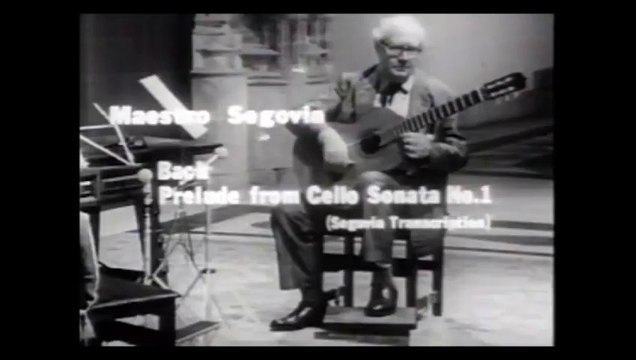 Andres Segovia - Segovia Plays Bach (1965) - Prelude from Cello Sonata No.1 BWV 1007_large