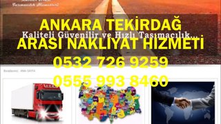 Ankara Tekirdağ Arası Nakliye,(0532-7269259),Parsiyel Nakliyat,Parça Eşya,Yük Taşıma,Ambar Firmaları