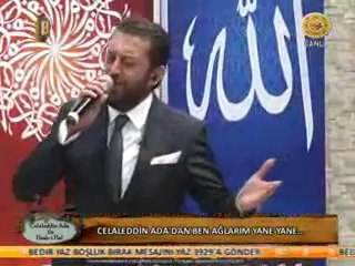 celaleddin ada gel gör beni aşk neyledi canlı