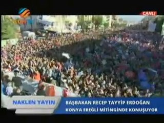 Başbakan Erdoğan Konya Ereğli Mitingin'de Vatandaşlara Hitap Etti