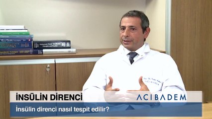 İnsülin direnci nasıl tespit edilir?