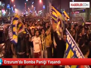 Erzurum'da Bomba Paniği Yaşandı