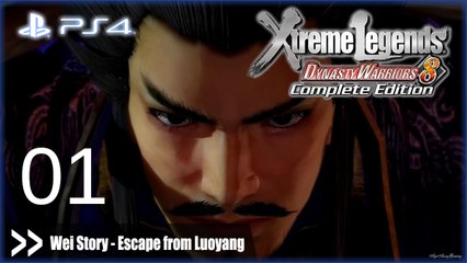 Dynasty Warriors 8 Xtreme Legends Complete Edition (PS4) - Wei Story Pt.1 [Escape from Luoyang]
