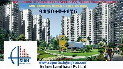Supertech New Project launch Gurgaon