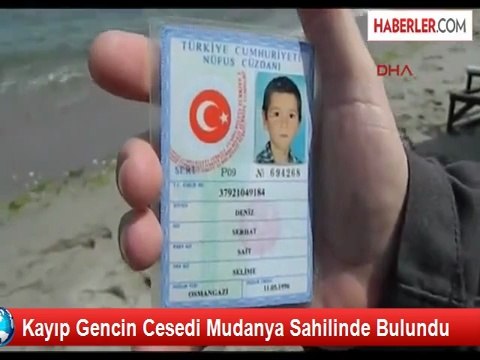 Kayıp Gencin Cesedi Mudanya Sahilinde Bulundu