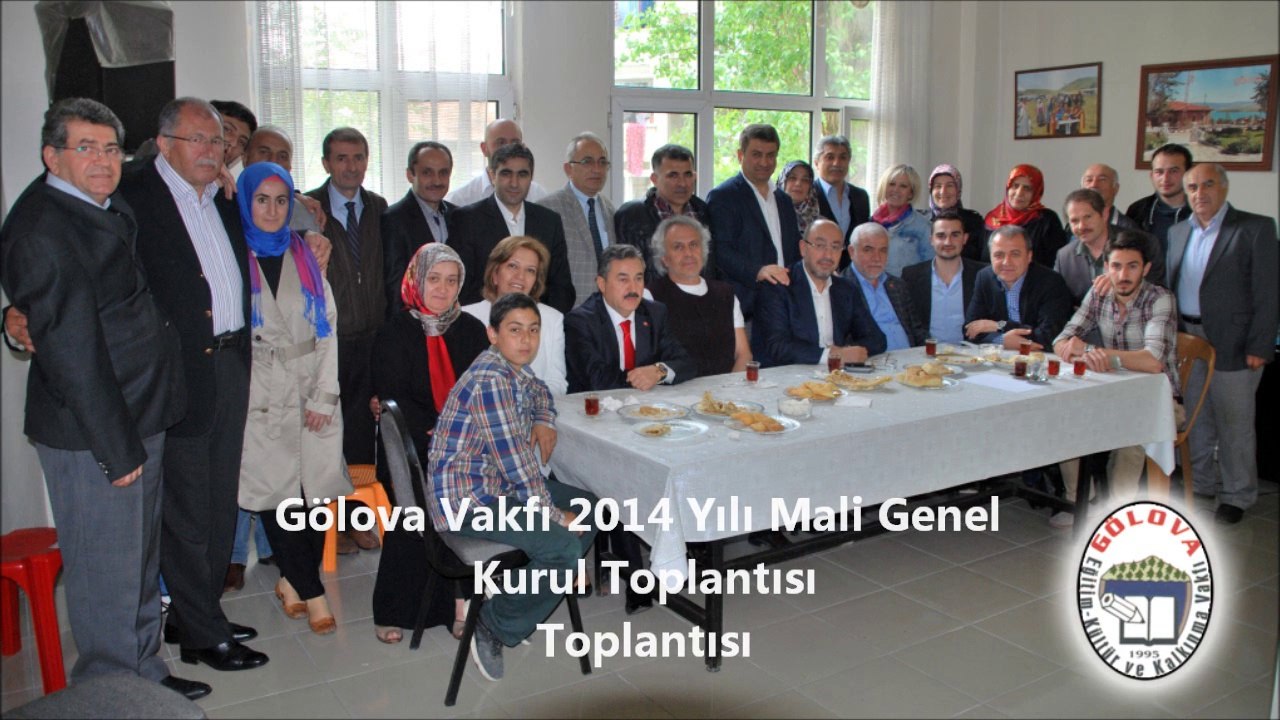 Gölova Vakfı 2014 Yılı Mali genel Kurul Toplantı Videosu