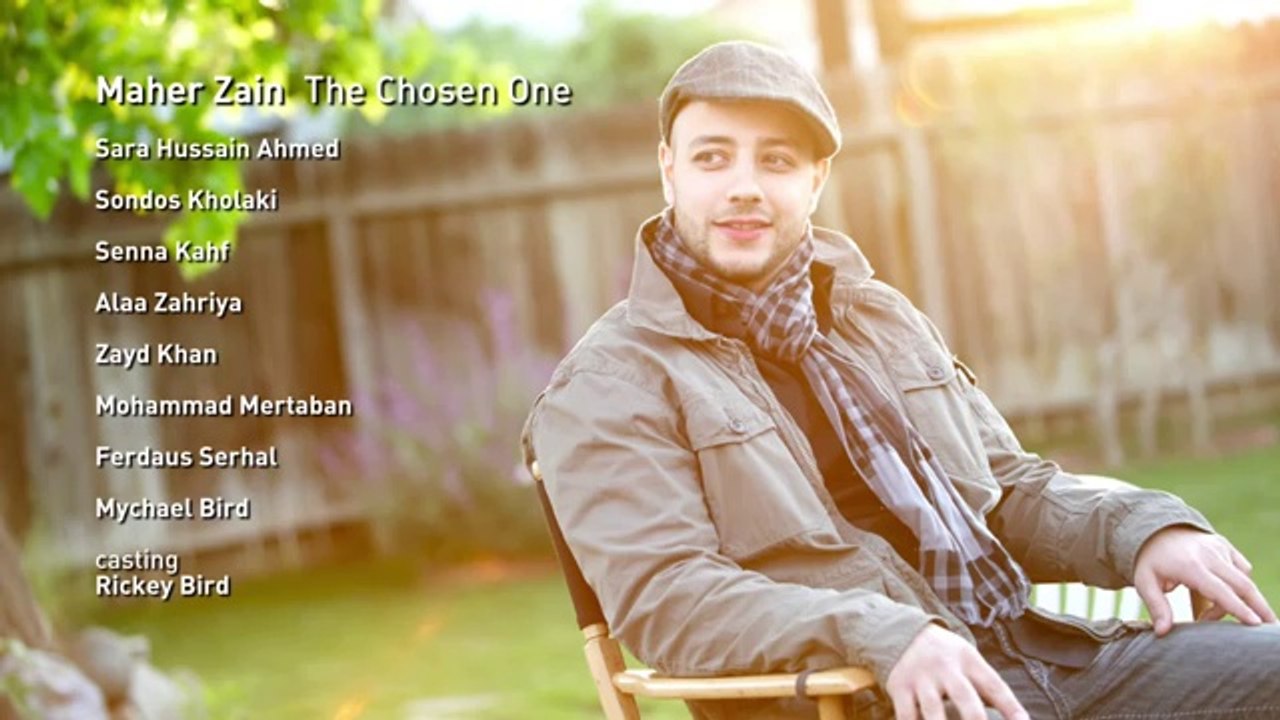 Maher Zain - The Chosen One _ ماهر زين - المختار