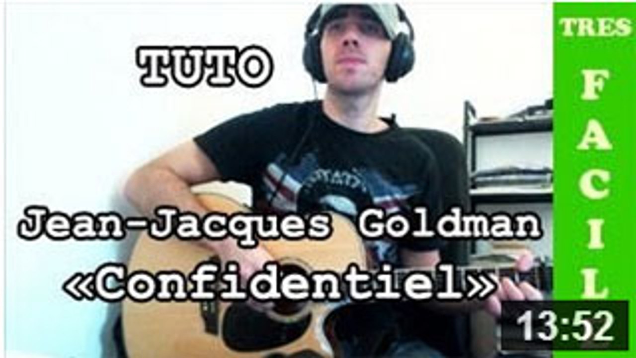 Jean-Jacques Goldman - Confidentiel - Tuto Guitare
