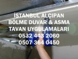Alçıpan Ustası İstanbul-05073640450-Alçıpancı,Bölme Duvar,Asmatavan,Uygulama Fiyatları