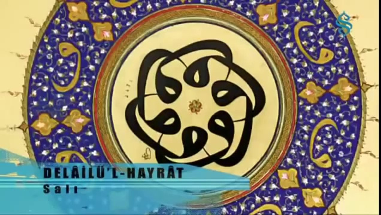 Delail-ül Hayrat - 2. Gün Salı