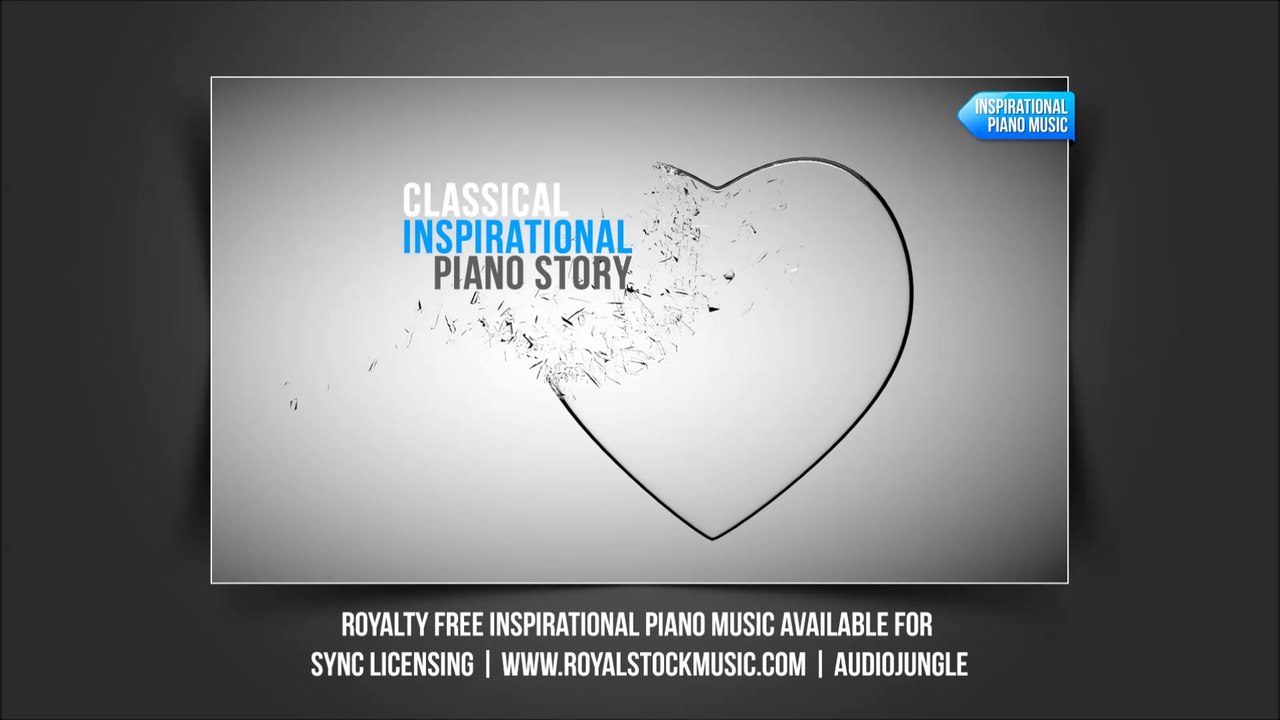 Classical Inspirational Piano Story | Inspiring Piano | Premium Royalty Free Stock Music by royalstockmusic @ Audiojungle