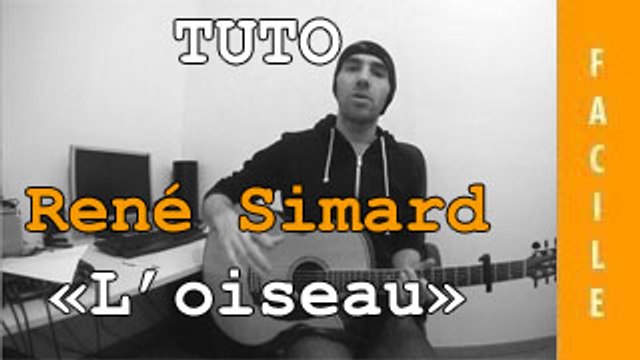 René Simard - L'oiseau ( Bo Belle et Sébastien ) - Tuto Guitare
