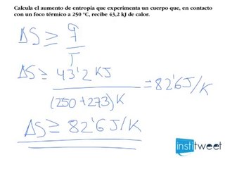Segundo principio de la termodinámica Calcular entropía