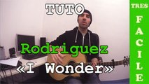 Rodriguez - I wonder - Cours Guitare