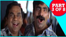 Vikramarkudu | Telugu Film Part 3 of 8 | Ravi Teja, Anushka Shetty, Ajay
