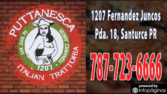 Puttanesca Italian Trattoria / Comida Italiana San Juan