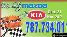 Mi Sitio Mazda y Kia / Piezas y Accesorios para Autos Juncos