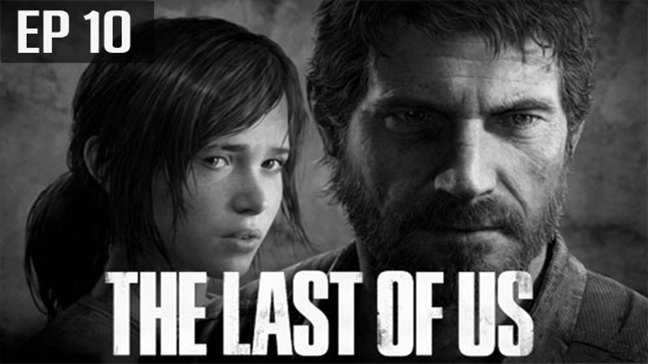 The Last Of Us - Episode 10