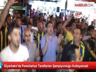 Diyarbakır'da Fenerbahçe Taraftarları Şampiyonluğu Kutlayamadı