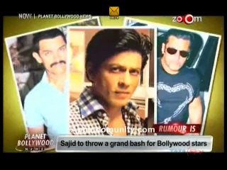 Sajid to throw a grand bash for bollywood stars 29th  April 2014