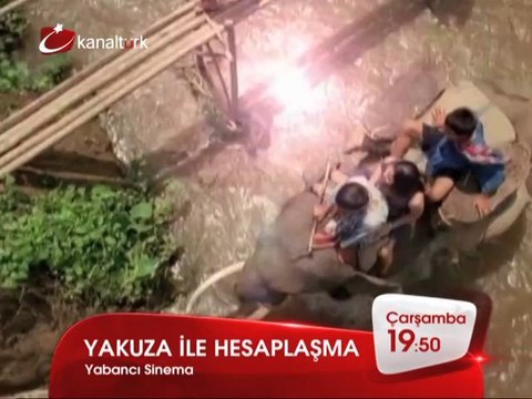 YAKUZA İLE HESAPLAŞMA 30 Nisan Çarşamba akşamı saat 19.50'de Kanaltürk Sinema Kuşağında!