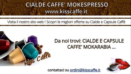 Cialde Caffè Mokespresso | KISSCAFFE.IT